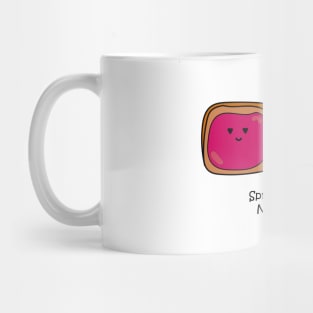 Spread PB&J, Not Virus Mug